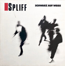 SPLIFF Schwarz auf Weiss CBS Records 12" LP 1984 (Deja Vu, Heut`Nacht)