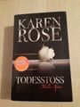 Todesstoß: Thriller von Rose, Karen | Buch | Zustand sehr gut