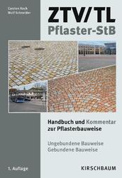 ZTV/TL Pflaster-StB Handbuch und Kommentar zur Pflasterbauweise Koch (u. a.)