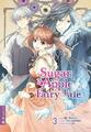 Sugar Apple Fairy Tale 03 | Miri Mikawa (u. a.) | Taschenbuch | 200 S. | Deutsch