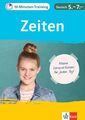 Klett 10-Minuten-Training Deutsch Grammatik Zeiten 5. - 7. Klasse: Kle 1181936-2