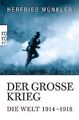 Der Große Krieg: Die Welt 1914 bis 1918 von Münkler, Her... | Buch | Zustand gut