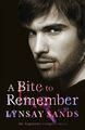 A Bite to Remember: Book Five (ARGENEAU VAMPIRE) by Sands, Lynsay 0575099526