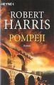 Pompeji: Roman: platinum edition von Harris, Robert | Buch | Zustand akzeptabel