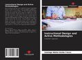 Instructional Design and Active Methodologies A teacher's approach Franco Buch