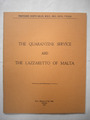 Der Quarantänedienst & Lazzaretto von Malta, Prof. Joseph Galea. Studienkreis