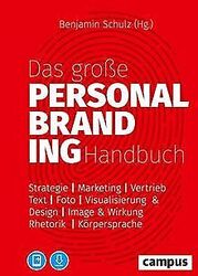 Das große Personal-Branding-Handbuch: Strategie – M... | Buch | Zustand sehr gutGeld sparen & nachhaltig shoppen!