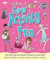 Das Buch der Mädchen Aktivität Spaß: Begleite Roxy und ihre Freunde für Stunden von Puzzle Fu