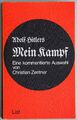 Christian Zentner, Adolf Hitlers Mein Kampf - Eine kommentierte Auswahl, 1992