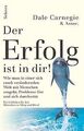 Der Erfolg ist in Dir!: Wie man in einer sich ras... | Buch | Zustand akzeptabel