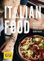 Italian Food: Mach´s doch einfach! (GU Smart Cook B... | Buch | Zustand sehr gut