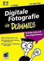 Digitale Fotografie für Dummies. Perfekte Fotos mit Ihre... | Buch | Zustand gut