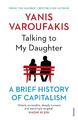 Yanis Varoufakis Talking to My Daughter
