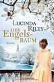 Der Engelsbaum: Roman von Riley, Lucinda | Buch | Zustand gut