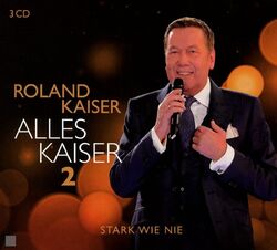 Roland Kaiser - Alles Kaiser Vol. 2 - Best Of / Greatest Hits - 3CDs Neu & OVP