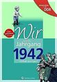 Aufgewachsen in der DDR - Wir vom Jahrgang 1942: Ki... | Buch | Zustand sehr gut