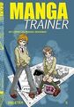 Manga Trainer 05 | Buch | Zustand sehr gut