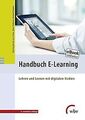 Handbuch E-Learning: Lehren und Lernen mit digitalen Med... | Buch | Zustand gut