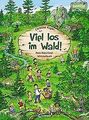 Viel los im Wald!: Mein Naturkind-Wimmelbuch. Ab ... | Buch | Zustand akzeptabel