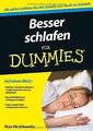 Besser schlafen für Dummies (Fur Dummies) von Max Hirshk... | Buch | Zustand gut