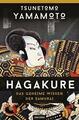 Hagakure - Das geheime Wissen der Samurai von Tsunetomo Yamamoto (2021,...