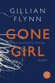 Gone Girl - Das perfekte Opfer: Roman Flynn, Gillian und Christine Strüh: