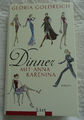 Dinner mit Anna Karenina von Gloria Goldreich | Buch | Zustand neuwertig