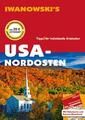 USA Nordosten - Reiseführer von Iwanowski | Margit Brinke (u. a.) | Taschenbuch