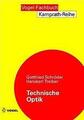Technische Optik - Gottfried Schröder / Hanskarl Treiber - 9783834333353