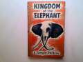 Königreich der Elefanten - Tempel-Perkins, E.A. 1955T mit Staubjacke. Andrew M