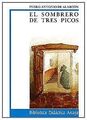 El sombrero de tres picos (Biblioteca Didactica Anaya) v... | Buch | Zustand gut