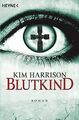 Blutkind: Die Rachel-Morgan-Serie 7 - Roman von Harrison... | Buch | Zustand gut