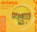 Faded Seaside Glamour-Combo Pa von Delays | CD | Zustand sehr gut