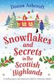 Snowflakes and Secrets in the Scottish Highlands Donna Ashcroft Taschenbuch 2022