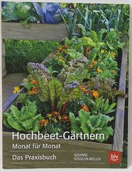 Hochbeet-Gärtnern Monat für Monat Das Praxisbuch Susanne Nüsslein-Müller NEU