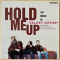VELVET CRUSH Hold Me Up 12" EP (3 tracks) Ottime Condixioni
