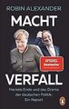 Machtverfall: Merkels Ende und das Drama der deutschen P... | Buch | Zustand gut