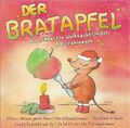 Der Bratapfel - Die schönsten Weihnachtslieder & Erzählungen | CD