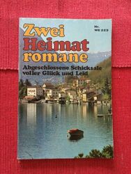 Sammler "Zwei Heimatromane" Nr. WE 223/75 Pabel "Abgeschlossene Schicksale.."
