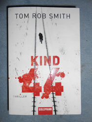 Kind 44 von Tom Rob Smith (2010, Taschenbuch)