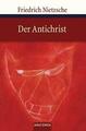 Der Antichrist von Friedrich Nietzsche (2008, Gebundene Ausgabe)