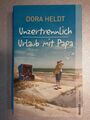 Dora Heldt - Unzertrennlich + Urlaub mit Papa  - Roman Soft Cover