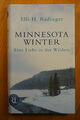 Minnesota Winter, Eine Liebe in der Wildnis,Radinger, Gebundene Ausgabe