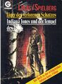 Indiana Jones und der Tempel des Todes/Jäger des verlorenen Schatzes TB Goldmann