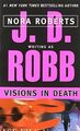 Visions in Death von Robb, J. D. | Buch | Zustand sehr gut