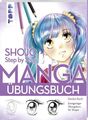 Shojo. Manga Step by Step Übungsbuch Einzigartiger Übungskurs für Shojos Keck, G