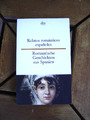 Romantische Geschichten aus Spanien spanisch-deutsch 179 Seiten 1998 Taschenbuch