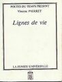 Lignes de vie von Pierret, Vincent | Buch | Zustand gut