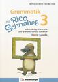 Grammatik mit Rico Schnabel, Klasse 3 - silbierte Ausgabe Stefanie Drecktrah