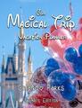 Unser magischer Reise-Urlaubsplaner Orlando Parks Ultimate Edition